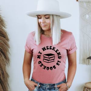 MY WEEKEND IS BOOKED - DTF TRANSFER