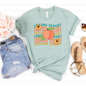 FEELIN' PEACHY - DTF TRANSFER