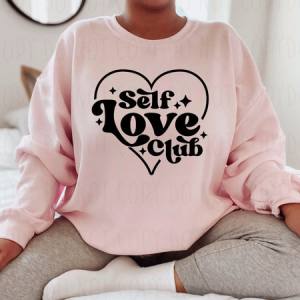 SELF LOVE CLUB - DTF TRANSFER