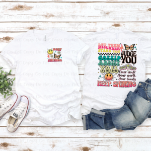 KEEP SHINING - FRONT+BACK - DTF TRANSFER