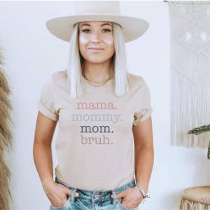 MAMA MOMMY MOM BRUH - DTF TRANSFER