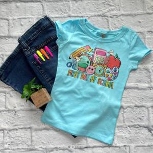 FIRST DAY OF SCHOOL - DTF TRANSFER