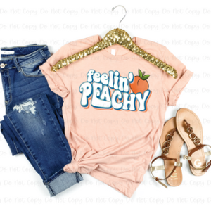 FEELIN' PEACHY - DTF TRANSFER