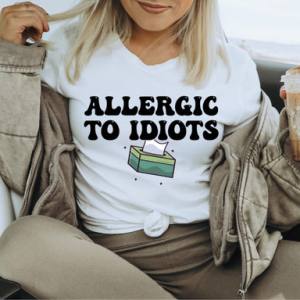ALLERGIC TO IDIOTS - *OLLIE & CO. EXCLUSIVE* - DTF TRANSFER