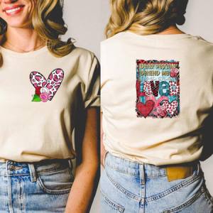 DEAR PERSON BEHIND ME, YOU ARE LOVED - FRONT+BACK - DTF TRANSFER