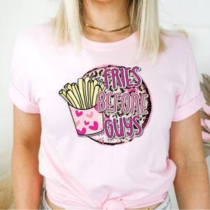 FRIES BEFORE GUYS - DTF TRANSFER