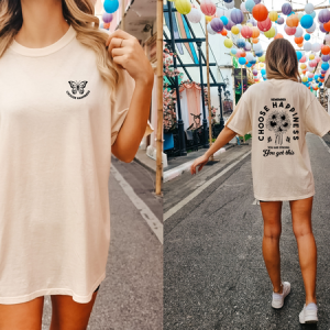 CHOOSE HAPPINESS - FRONT+BACK - DTF TRANSFER