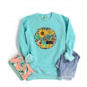 LET YOUR FAITH IN GOD BE BIGGER THAN YOUR FEARS - DTF TRANSFER