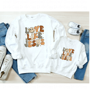 LOVE LIKE JESUS - DTF TRANSFER