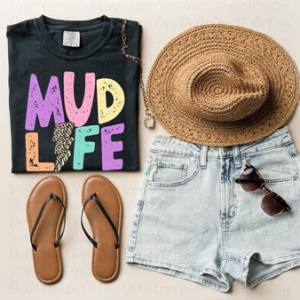 MUD LIFE - DTF TRANSFER