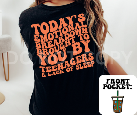 EMOTIONAL BREAKDOWN - FRONT+BACK - DTF TRANSFER - Image 11