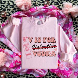 V IS FOR VODKA - DTF TRANSFER